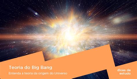 Teoria Do Big Bang Entenda A Origem Do Universo Toda Mat Ria Sexiz Pix