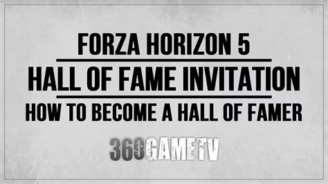 Forza Horizon Hall Of Fame Invitation How To Become A Hall Of Famer