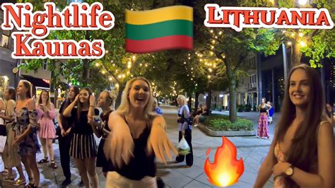 Nightlife In Kaunaslithuania What To Know Youtube