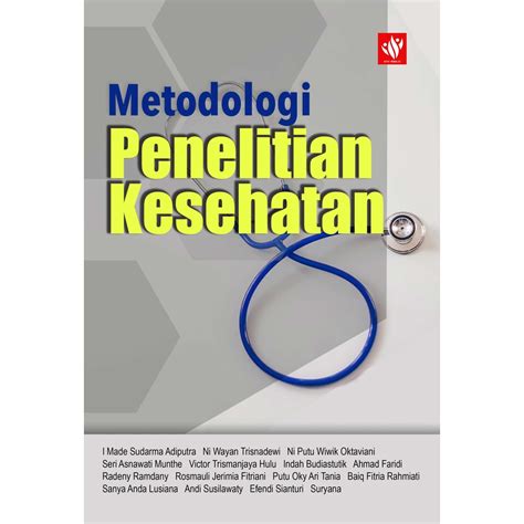 Jual Buku Metodologi Penelitian Kesehatan I Made Sudarma Adiputra Dkk