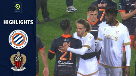 MONTPELLIER HÉRAULT SC OGC NICE 0 0 Highlights MHSC OGCN