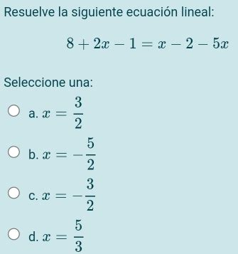 Solved Resuelve La Siguiente Ecuaci N Lineal X X X Seleccione