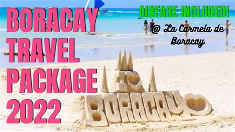 Boracay Travel Package 2022 La Carmela Boracay Tour Package YouTube