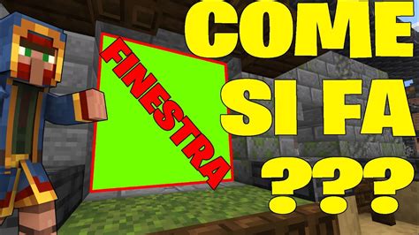 FARE FINESTRE GUIDA COMPLETA PER DECORARE MINECRAFT JAVA ITA YouTube