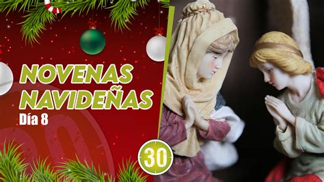 Novenas navideñas Día 8 Minuto30