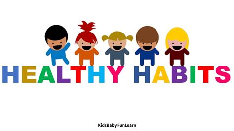 Good Habits For Kids Health Tips Healthy Life Youtube