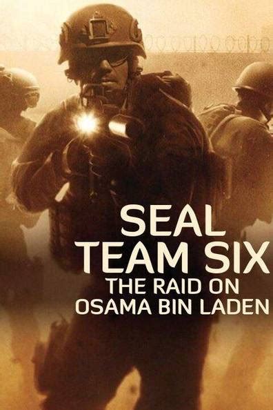 How To Watch And Stream SEAL Team Six The Raid On Osama Bin Laden