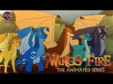 WINGS OF FIRE ANIMATED SERIES TRAILER! : WingsOfFire