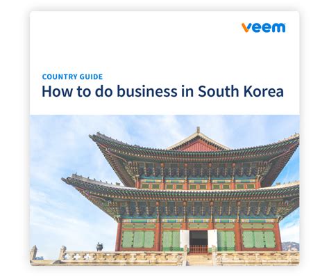 How to Do Business: South Korea | International Business Guide - Veem