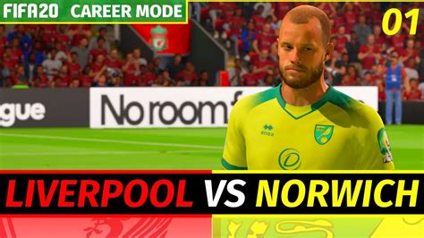 FIFA 20 CAREER MODE NORWICH CITY TAKING ON LIVERPOOL PART 01