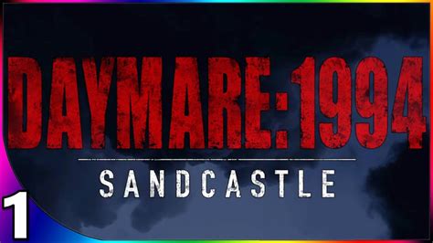 DAYMARE 1994 SANDCASTLE Let S Play Part 1 Gameplay Walkthrough