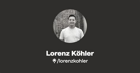 Lorenz Köhler Twitter Instagram Facebook TikTok Linktree