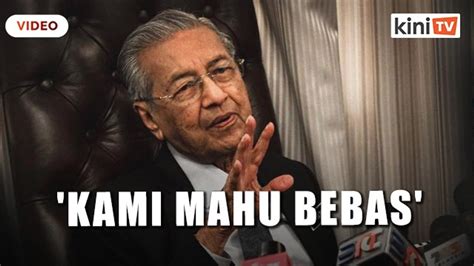 Pejuang Tak Kerjasama Dengan Ph Pn Kerana Mahu Bebas Dr M Video