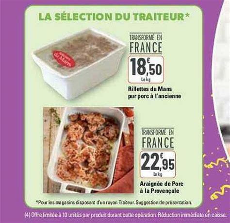 Promo Rillettes Du Mans Pur Porc à L ancienne Araignée De Porc à La