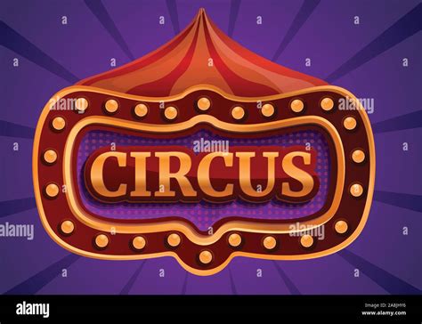 Circus Sign Concept Banner Cartoon Illustration Of Circus Sign Vector