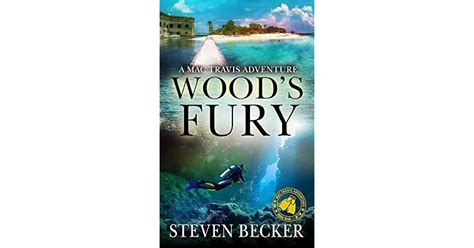 Woods Fury Mac Travis Adventures 9 By Steven Becker