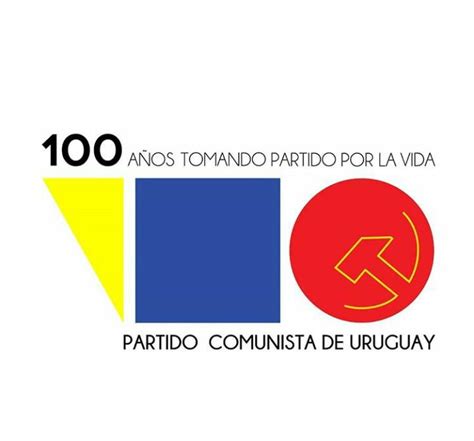 El Partido Comunista De Uruguay Cumple 100 Años Ruruguay