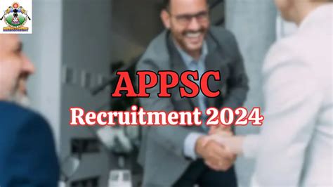 Appsc Recruitment New Notification Out Check Post Vacancies