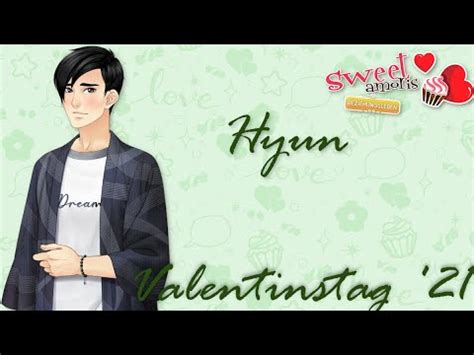 Sweet Amoris Valentinstag Hyun Youtube