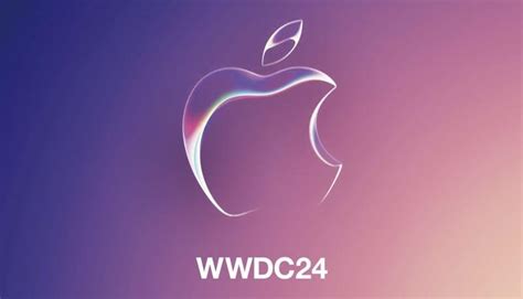 苹果 Wwdc 2024 全球开发者大会传出将在6月3日举办，来看下亮点 科技师