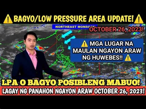 Lpa O Bagyo Posibleng Mabuo Sa Mga Susunod Na Araw Pagasa Weather