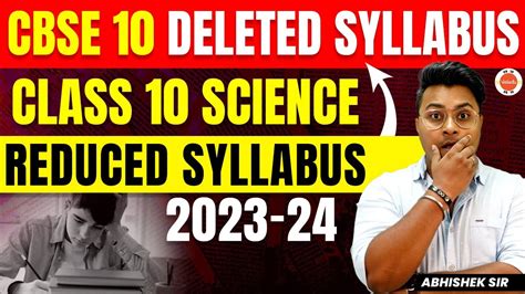 CBSE Class 10th REDUCED Syllabus 2023 24 Science Deleted Syllabus Of