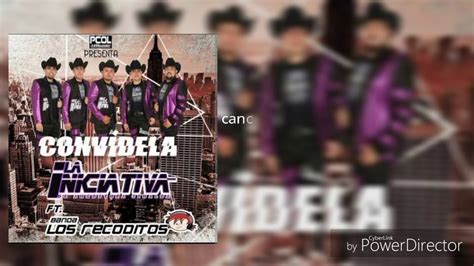 Convidela La Iniciativa Ft Banda Los Recoditos EPICENTER Audio YouTube