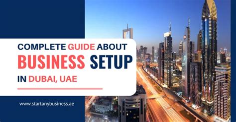 Business Setup In Dubai UAE Complete Guide 2023 SAB