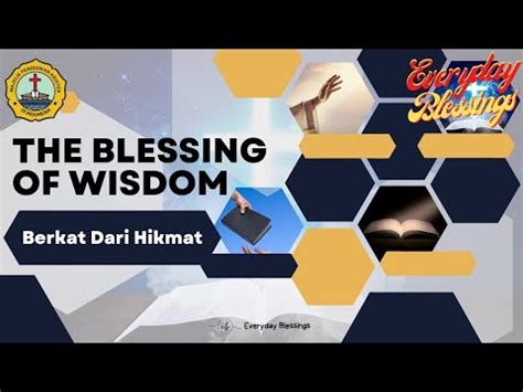 Everyday Blessing THE BLESSING OF WISDOM BERKAT DARI HIKMAT YouTube