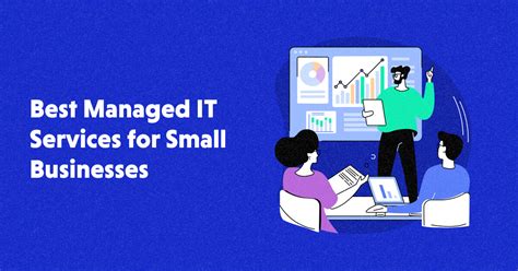 Benefits Of Using Managed IT Services For Small Business