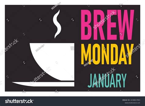 46 Brew Monday Stock Vectors And Vector Art Shutterstock