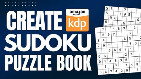 How To Create A Sudoku Puzzle Book For Amazon Kdp Complete Tutorial