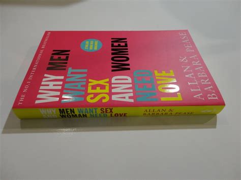 Why Men Want Sex And Women Need Love By Allan And Barbara Pease Large Pb