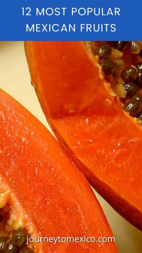 12 Most Popular Mexican Fruits To Try - Journey To Mexico