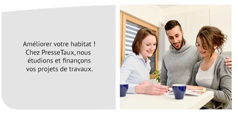 financement de travaux avec lune de agence pressetaux