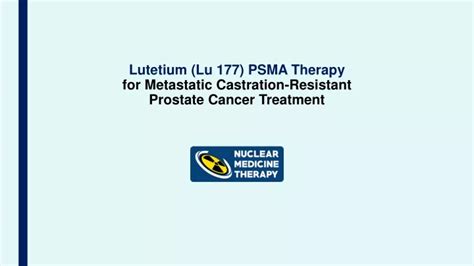 PPT - Lutetium Therapy for Metastatic Castration-Resistant Prostate ...