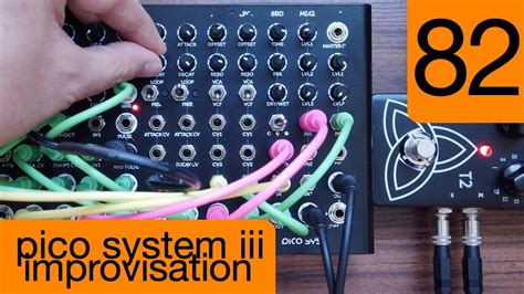 Erica Synths Pico System Iii Improvisation Youtube