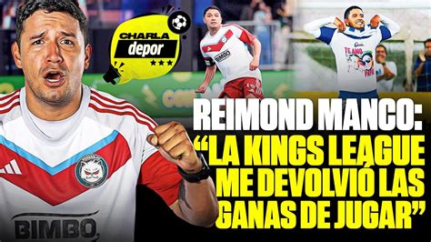 REIMOND MANCO Sobre La KINGS LEAGUE En Persas FC Hay Jugadores Que