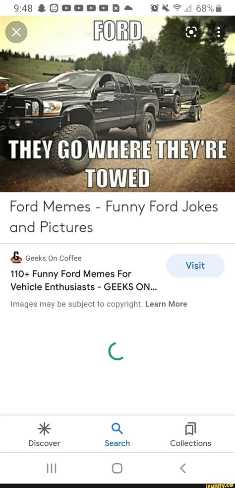 948 They Go Where They Re Towed Ford Memes Funny Ford Jokes And