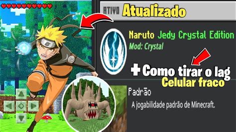 Saiu Como Instalar O Novo Addon De Naruto Jedy Crystal V Para Mcpe