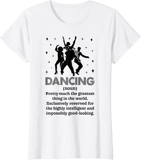 Dancing Noun Definition Funny Dancer Dance Dictionary Ts T Shirt