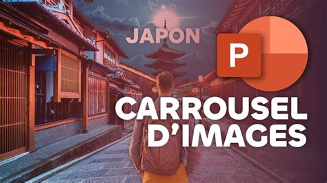 Comment Faire Et Animer Un Carrousel D Images Sur PowerPoint YouTube