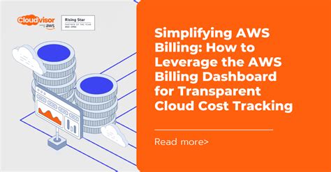 Using Aws Billing Dashboard For Transparent Cost Tracking