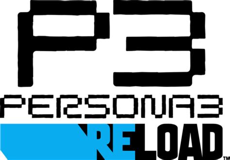 Persona 3 Reload Table Of Contents StrategyWiki Strategy Guide And