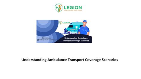 Ppt Understanding Ambulance Transport Coverage Scenarios Powerpoint Presentation Id11628526