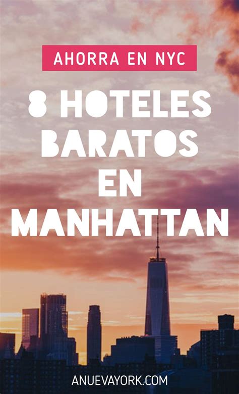 Alojamiento Barato En Nueva York 8 Hoteles Bien Situados Hoteles