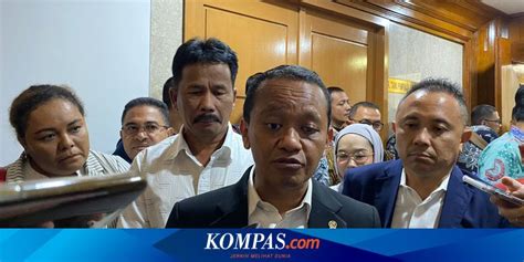 Menteri Bahlil Sebut Pembebasan Lahan Di Rempang Bisa Selesai Akhir