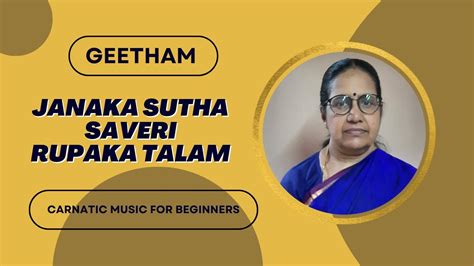 Geetham 8 Janaka Sutha Ragam Savericarnatic Music Lessons Youtube