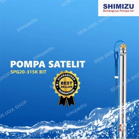 Jual Pompa Satelit Submersible Pump SHIMIZU SPG20 315K BIT 1 2HP KABEL