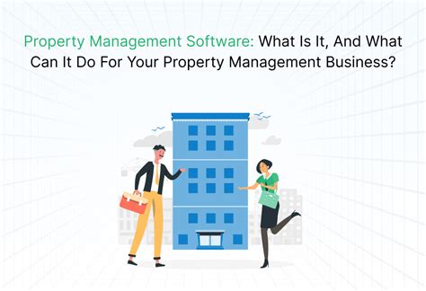 Property Management Software What It Is And What It Can Do